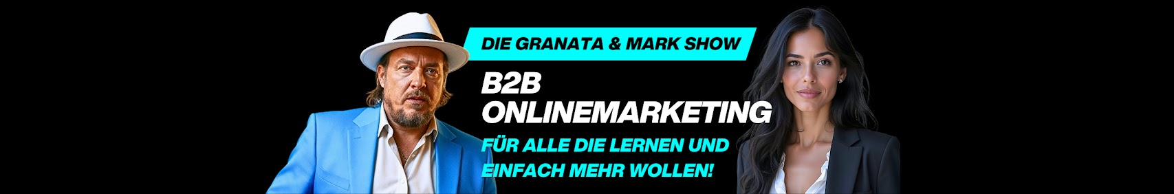 Die Granata und Mark Show, B2B-Onlinemarketing mit den KI-Avataren Mark Grandler und Granata